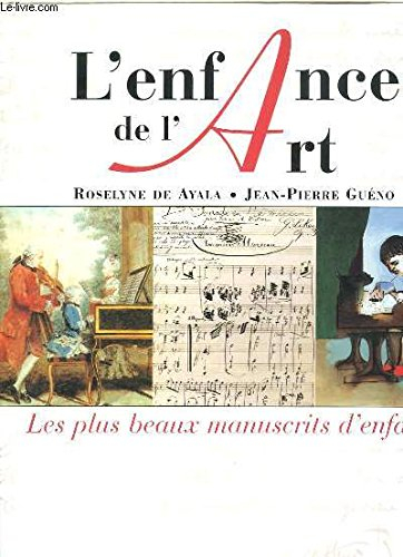 L'enfance de l'art : les plus beaux manuscrits d'enfants