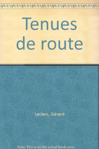 Tenues de route
