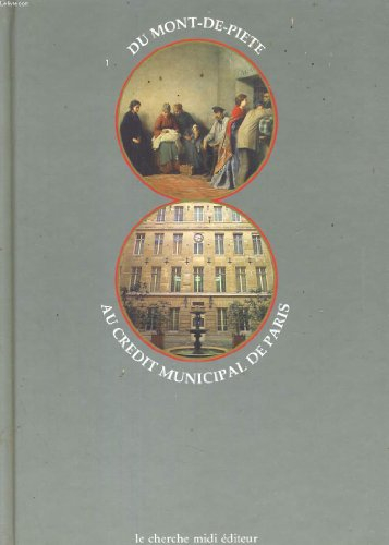 du mont-de-piété au crédit municipal de paris