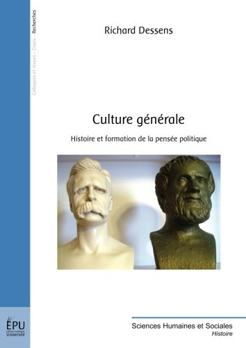 Culture générale : histoire et formation de la pensée politique