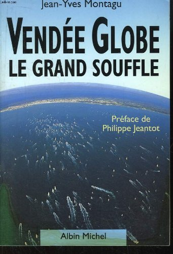 Vendée Globe : le grand souffle