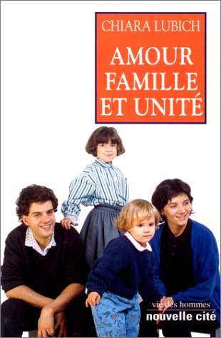 Amour, famille et unité