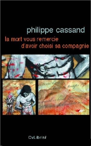 La mort vous remercie d'avoir choisi sa compagnie