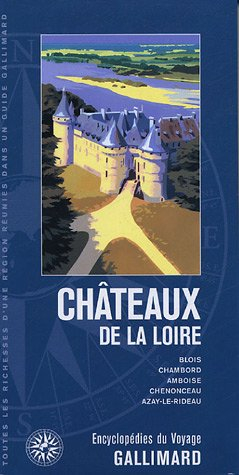 châteaux de la loire (ancienne édition)