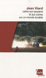 Lettre aux paysans et aux autres sur un monde durable