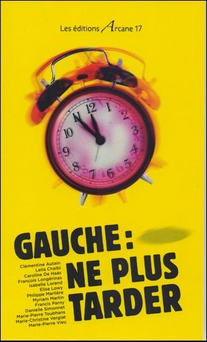 Gauche : ne plus tarder