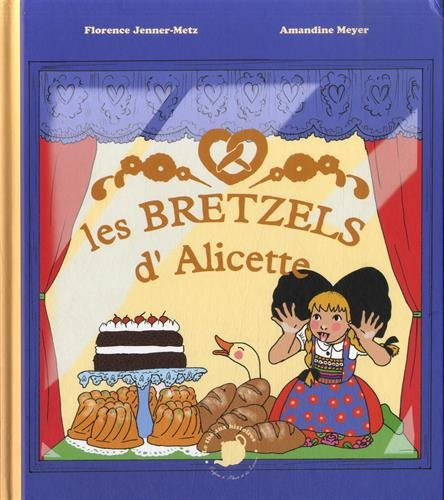 Les bretzels d'Alicette