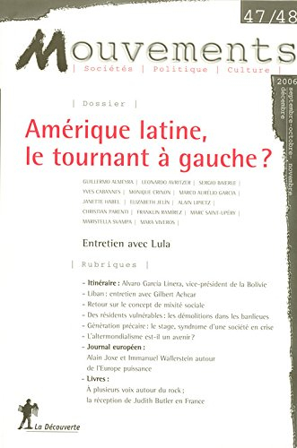 Mouvements, n° 47. Amérique latine, le tournant à gauche ?