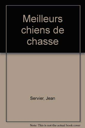 Les meilleurs chiens de chasse