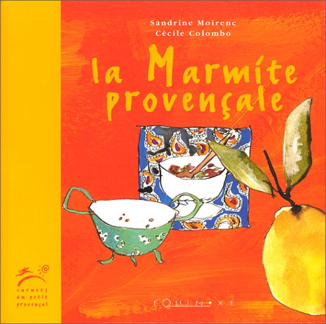 La marmite provençale