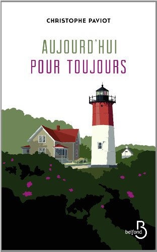 Aujourd'hui pour toujours