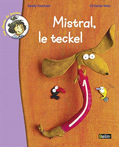 Mistral, le teckel