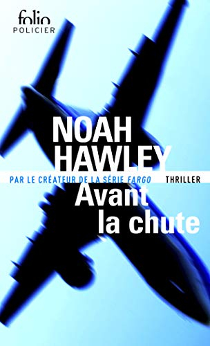 Avant la chute : thriller