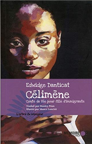 Célimène - Conte de fée pour fille d'immigrante