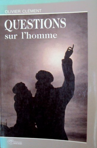 questions sur l'homme