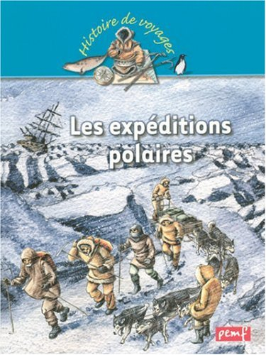 Les expéditions polaires