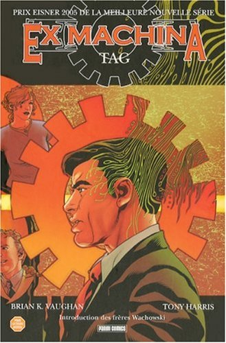 Ex machina. Vol. 2. Tag