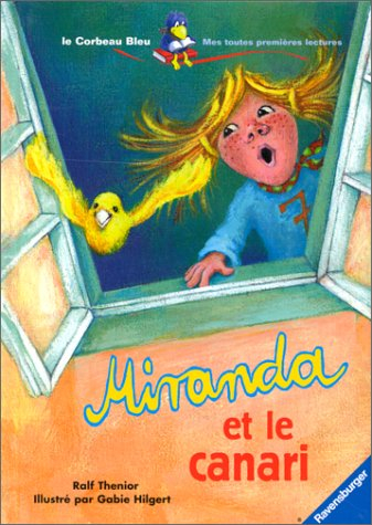 Miranda et le canari