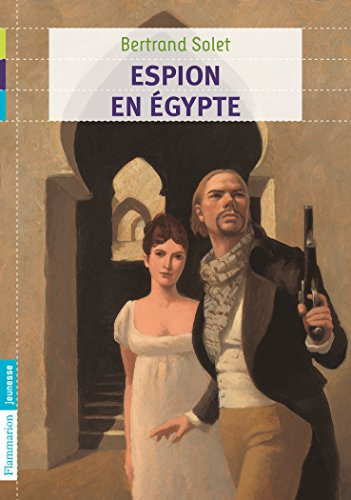 Espion en Egypte