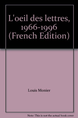 L'oeil des lettres (1966-1996)