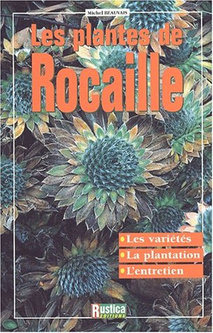 Les plantes de rocaille