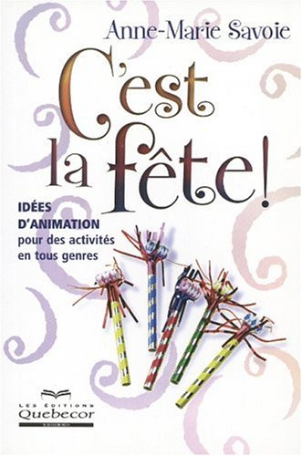 C'est la fête !