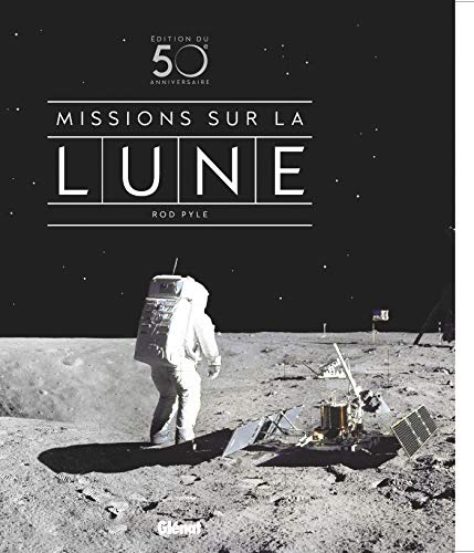 Missions sur la Lune