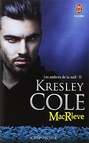 Les ombres de la nuit. Vol. 11. MacRieve