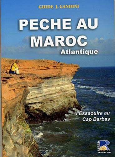 Pêche au Maroc atlantique : d'Essaouira au cap Barbas