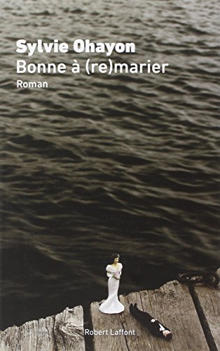 Bonne à (re)marier