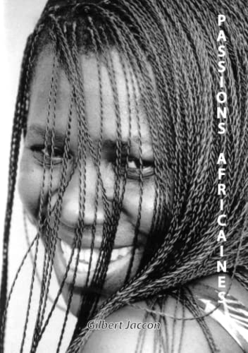 PASSIONS AFRICAINES