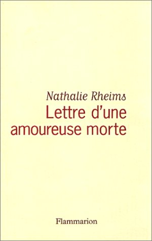 Lettre d'une amoureuse morte
