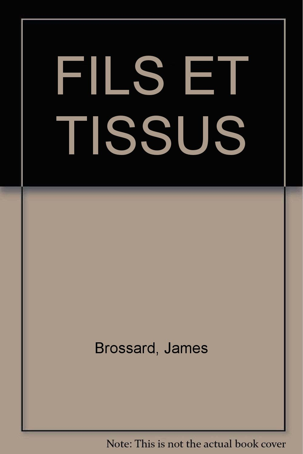 Les Fils et les tissus : Notions élémentaires sur des fibres textiles, la filature, le tissage, la t