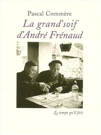 La grand'soif d'André Frénaud