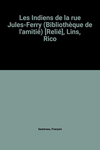 Les Indiens de la rue Jules Ferry