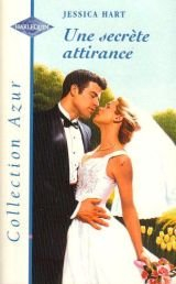 UNE SECRETE ATTIRANCE