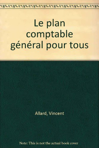 Le plan comptable général commenté