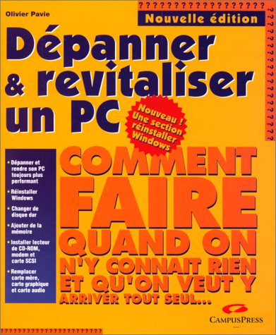 Dépanner et revitaliser un PC