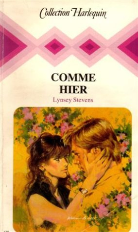 comme hier : collection : collection harlequin n, 429