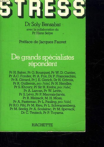 stress (de grands spécialistes répondent)