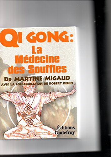 qi gong la médecine des souffles