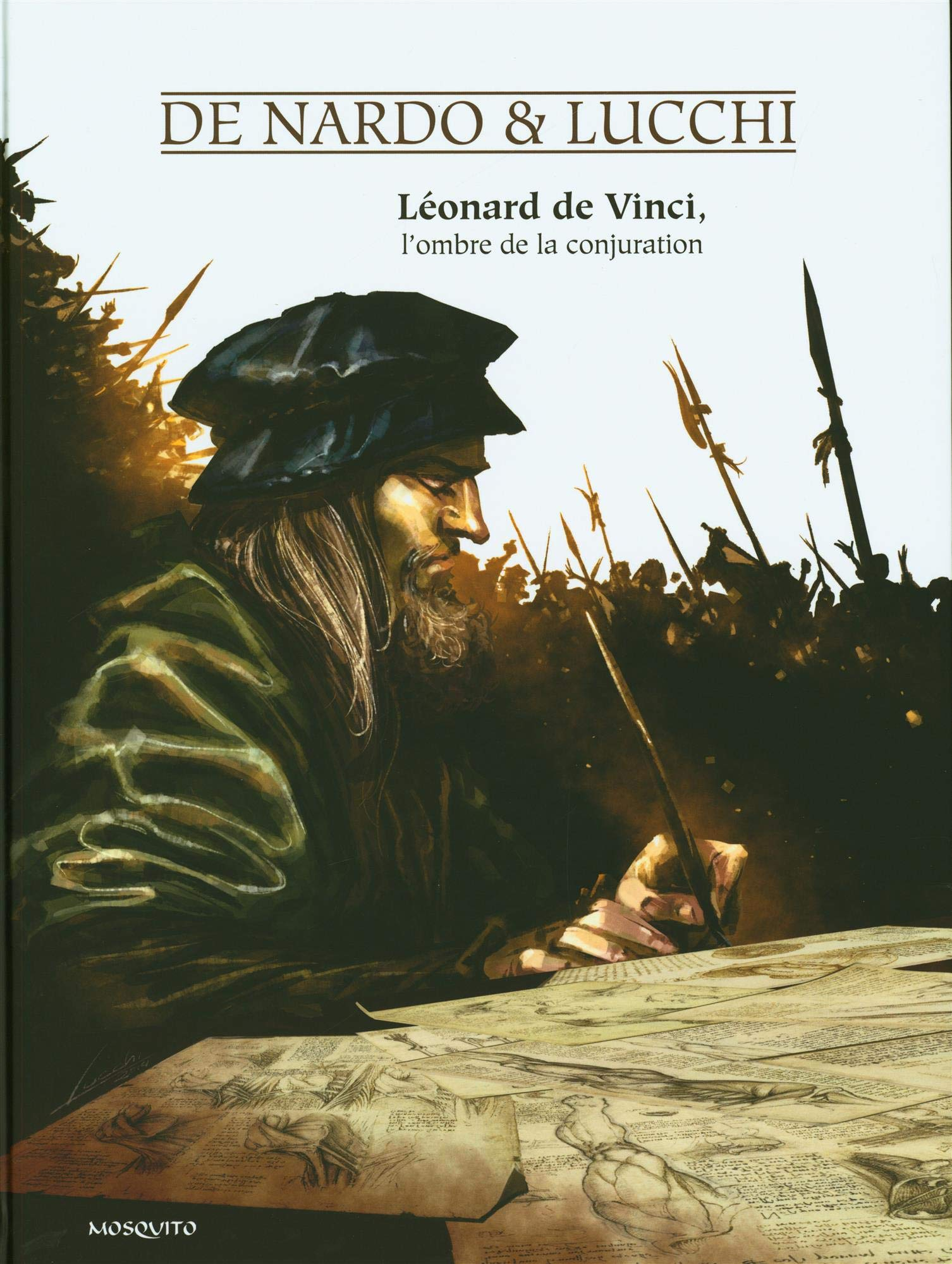 Léonard de Vinci, l'ombre de la conjuration
