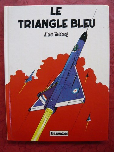 Dan Cooper. Vol. 1. Le Triangle bleu