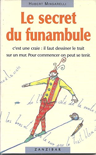 Le Secret du funambule