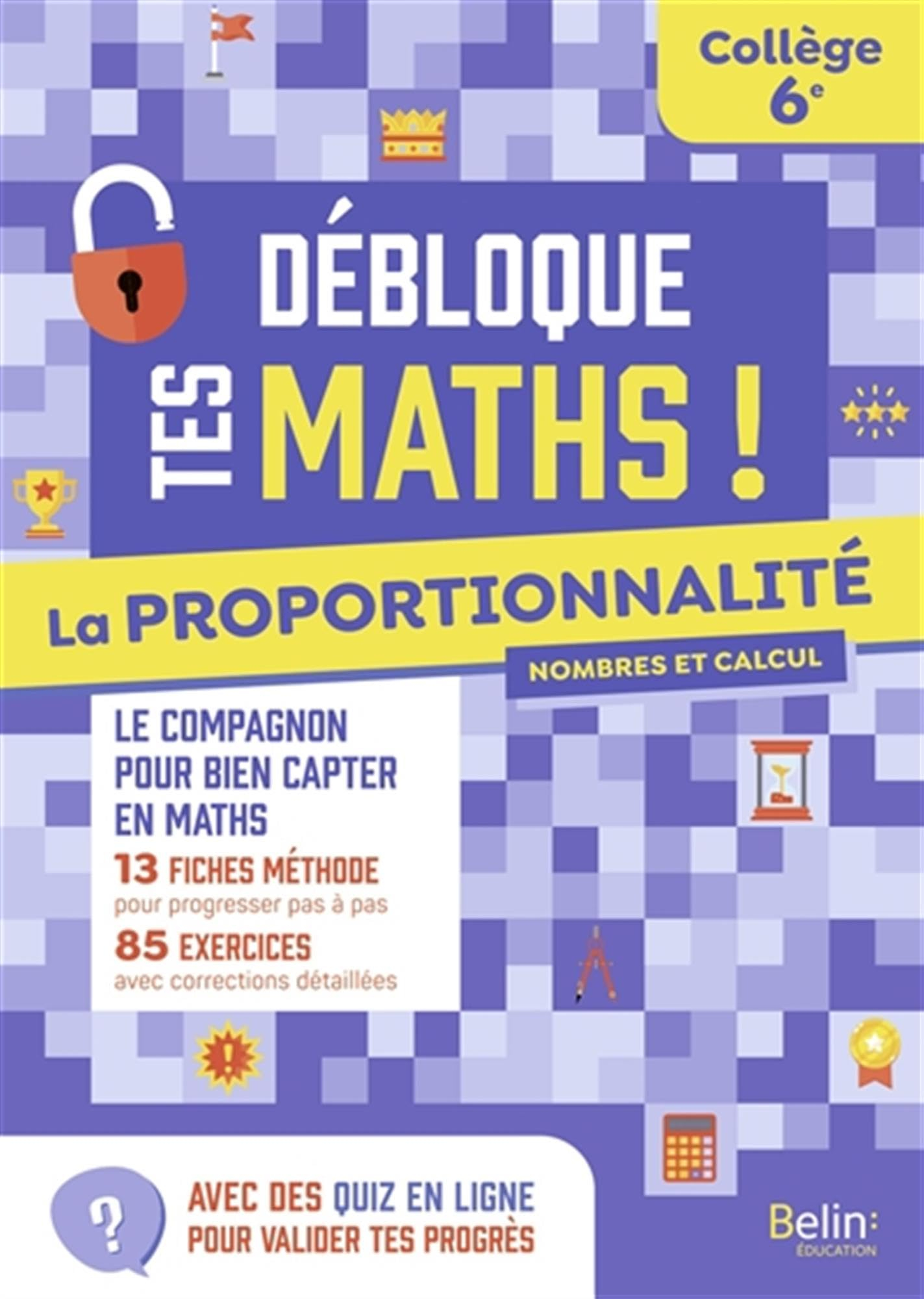 La proportionnalité : nombres et calcul, 6e