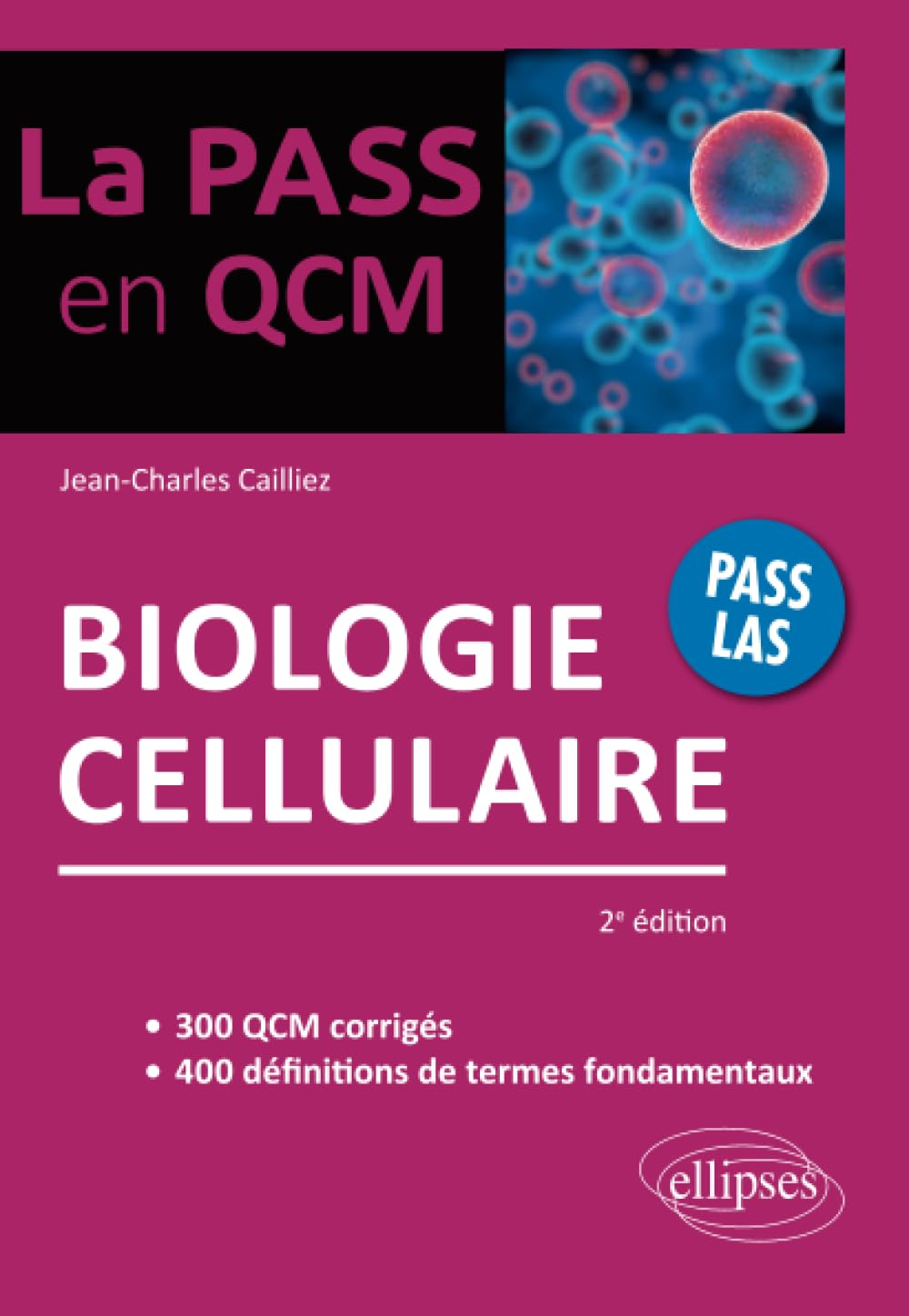Biologie cellulaire : Pass LAS