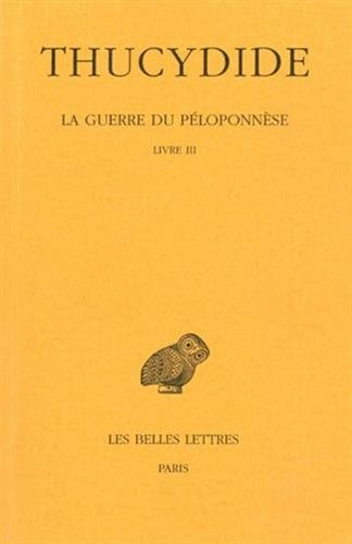 La guerre du Péloponnèse. Vol. 2-2. Livre III