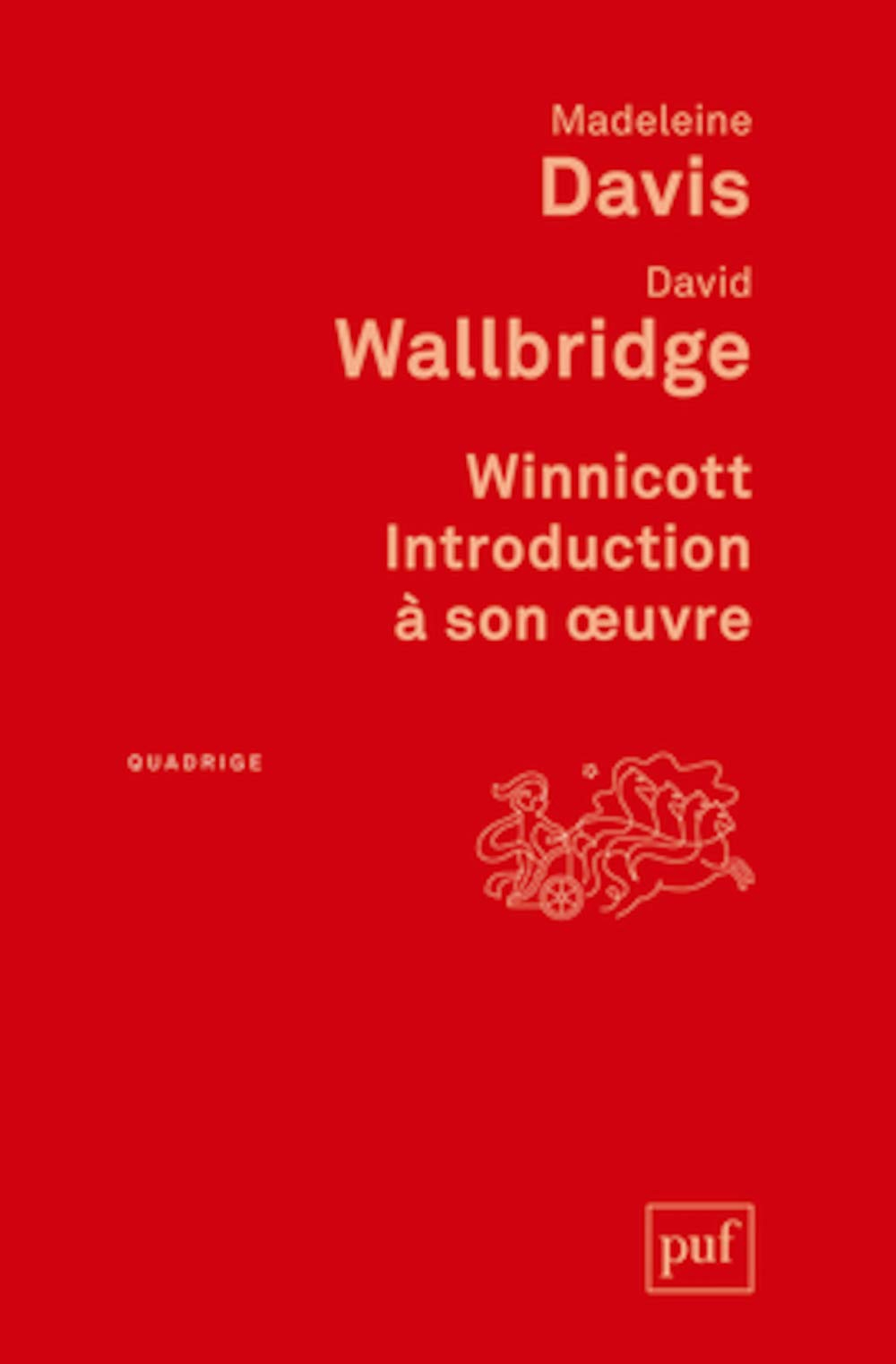 Winnicott : introduction à son oeuvre