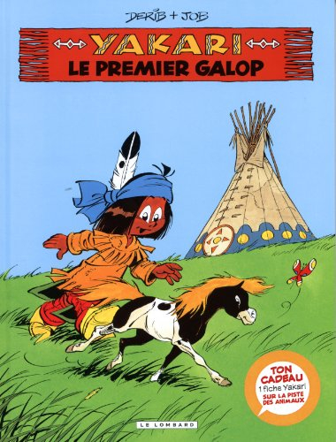 Yakari. Vol. 16. Le premier galop