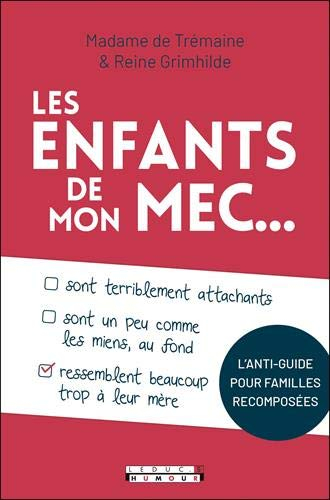 Les enfants de mon mec...